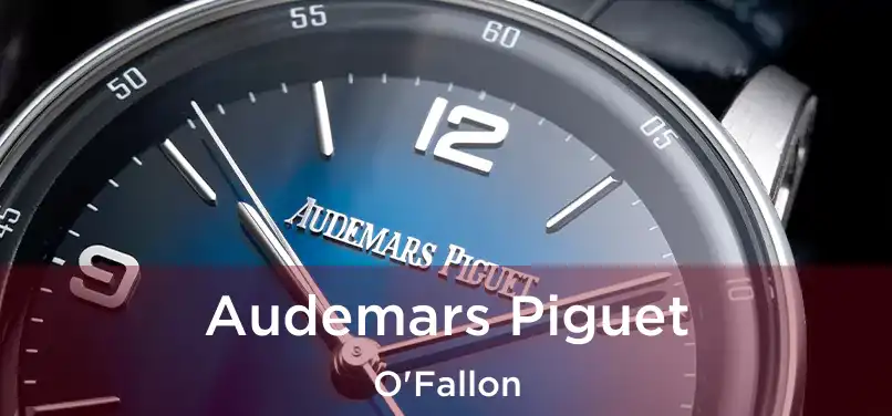 Audemars Piguet O'Fallon