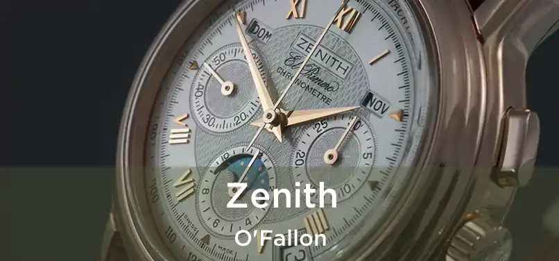 Zenith O'Fallon